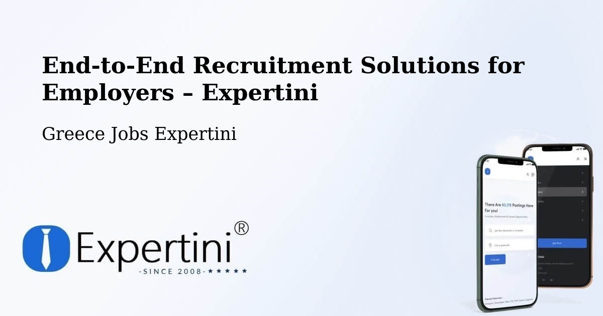 Recruitment Solutions for Employers – Kalá Déndra - Kalá Déndra, Greece Jobs Expertini