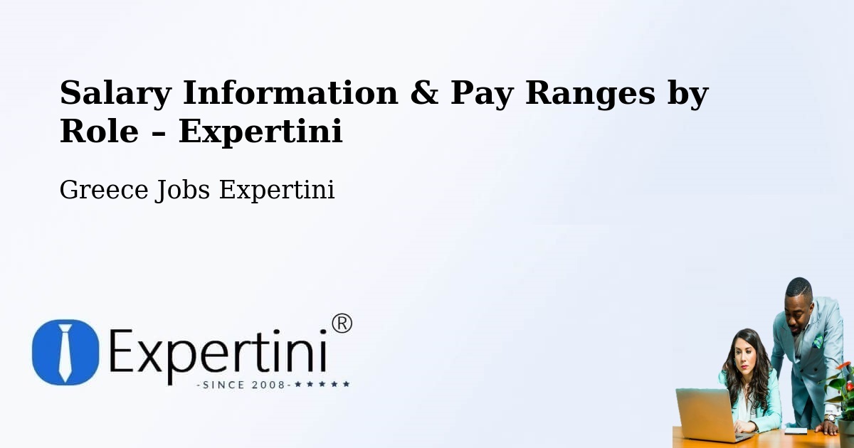Salary Information & Pay Ranges – Kalá Déndra - Kalá Déndra, Greece Jobs Expertini